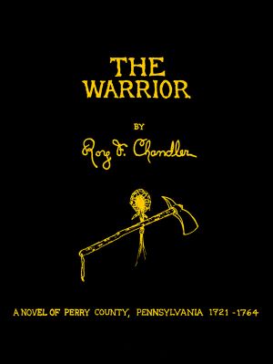 [Perry County frontier series (Reading Order) 02] • The Warrior